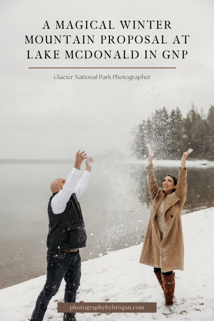 A magical winter surprise proposal at Lake McDonald in Glacier National Park